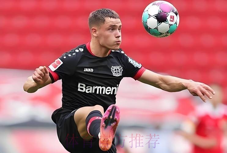 皇马明夏将求购维尔茨 球员标价约为1.5亿欧元 皇马明夏将求购维尔茨 球员标价约为1.5亿欧元